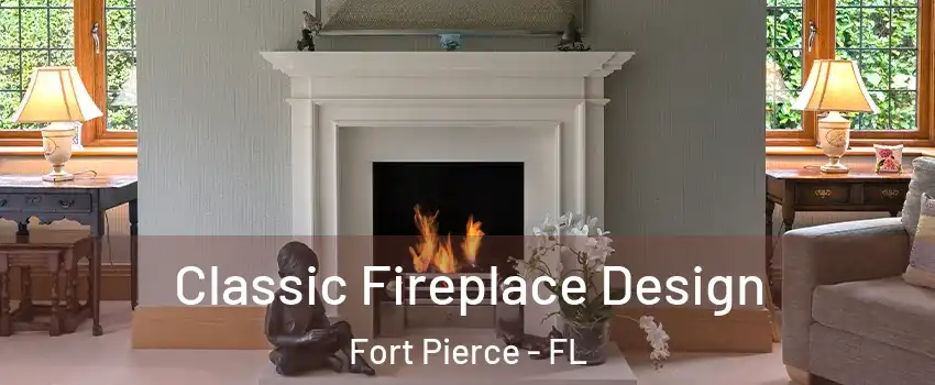  Classic Fireplace Design Fort Pierce - FL